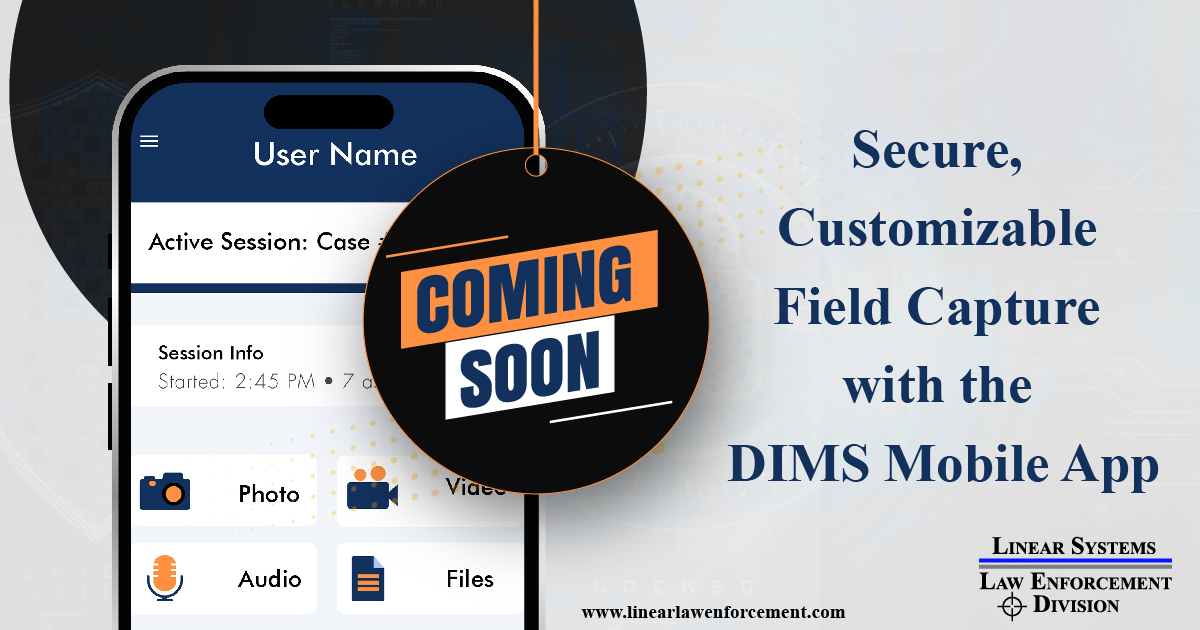 Secure, Customizable Field Capture with the DIMS Mobile App